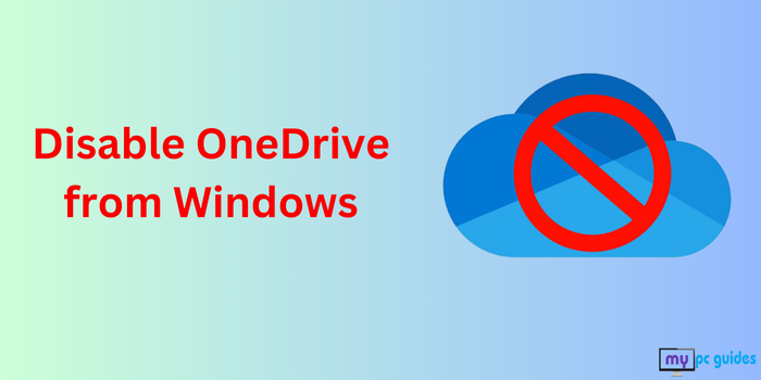 Disable OneDrive On Windows
